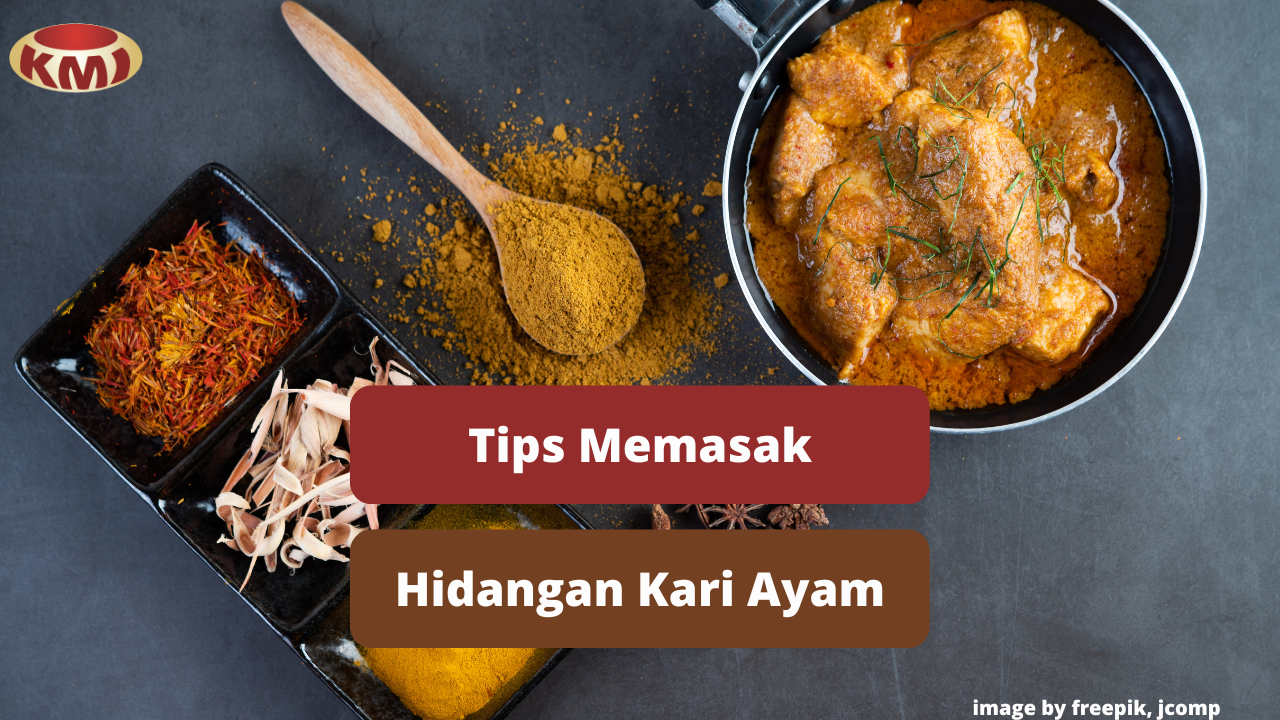 Berikut Ini 7 Tips Memasak Hidangan Kari Ayam Agar Lezat